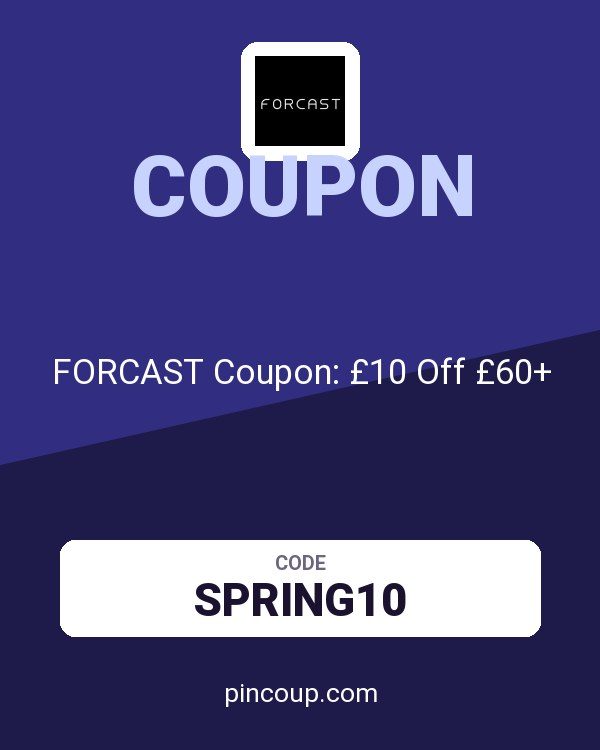 FORCAST Coupon: £10 Off £60+