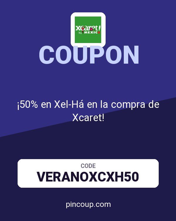 Xcaret Global MX coupon: ¡50% en Xel-Há en la compra de Xcaret!