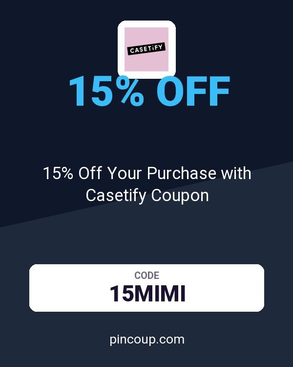 15% Off Your Purchase with Casetify Coupon