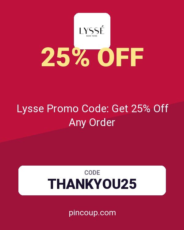 Lysse Promo Code: Get 25% Off Any Order