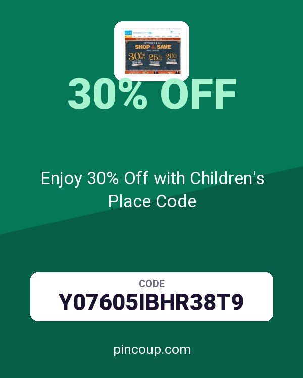The Children's Place coupon: Enjoy 30% Off with Children's Place Code