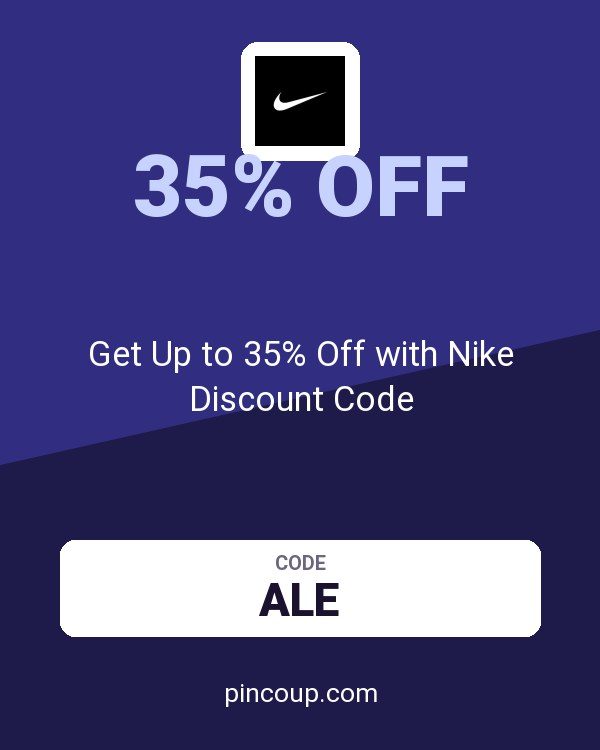 Get Up to 35% Off with Nike Discount Code