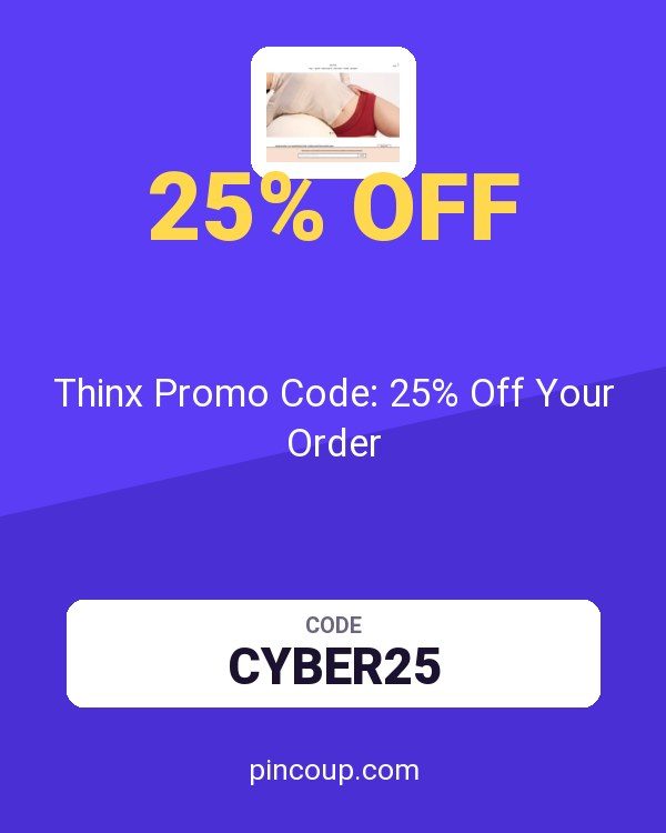 Thinx Promo Code: 25% Off Your Order