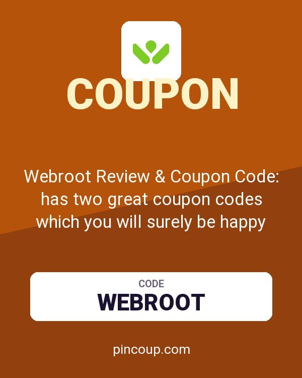 Webroot Inc.: Webroot Review & Coupon Code: has two great coupon codes which you will surely be happy about. As of r...