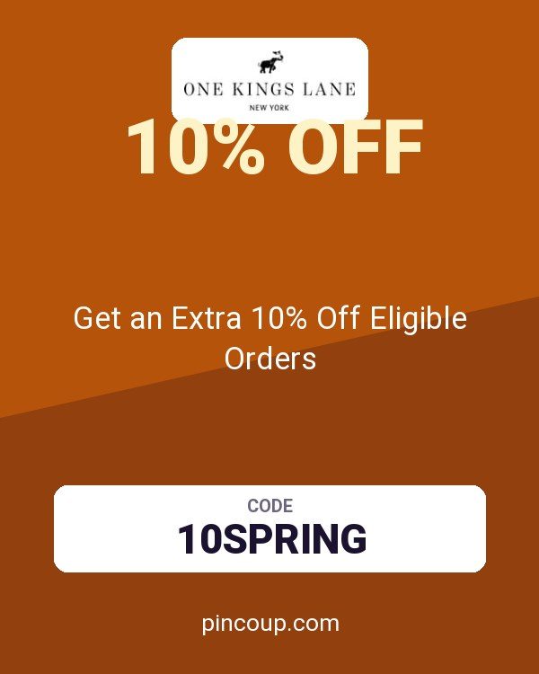 One Kings Lane coupon: Get an Extra 10% Off Eligible Orders