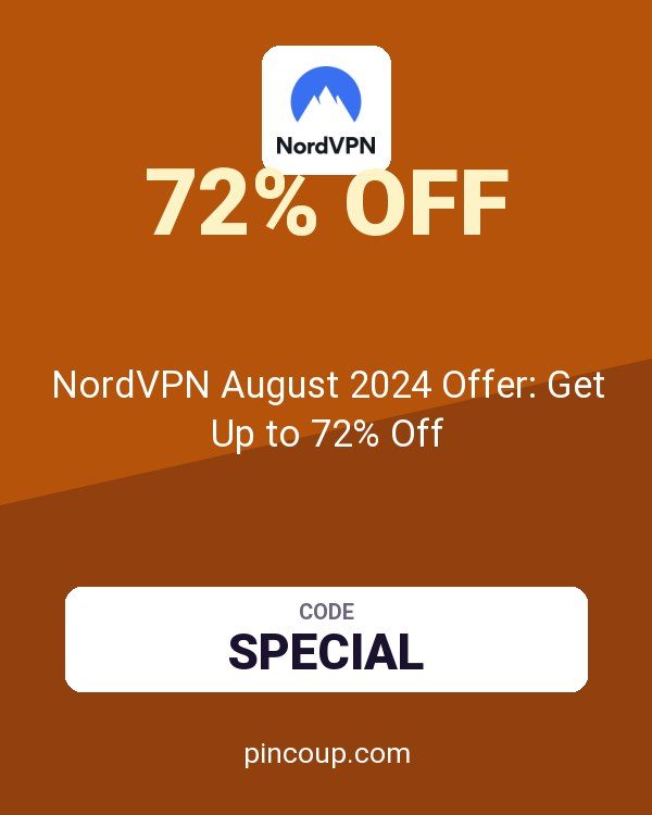 NordVPN August 2024 Offer: Get Up to 72% Off