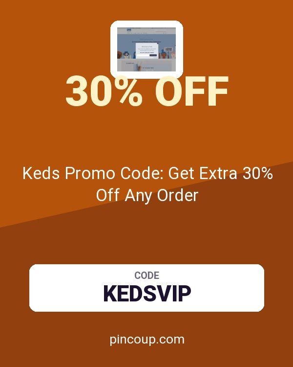 Keds Promo Code: Get Extra 30% Off Any Order