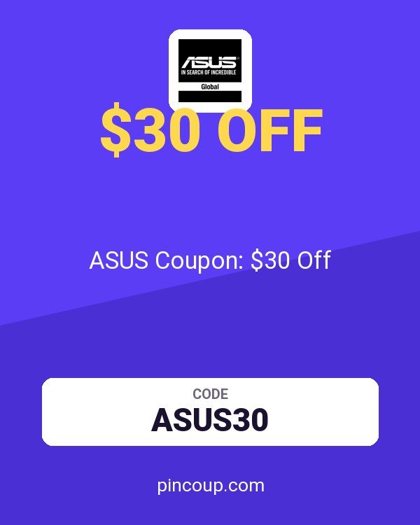 ASUS (US & Canada): ASUS Coupon: $30 Off