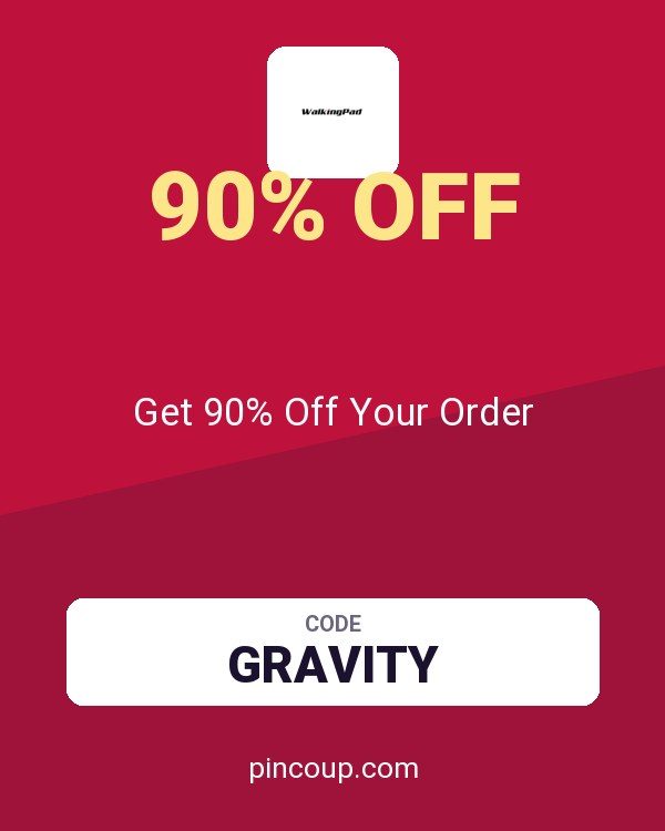 WalkingPad coupon: Get 90% Off Your Order