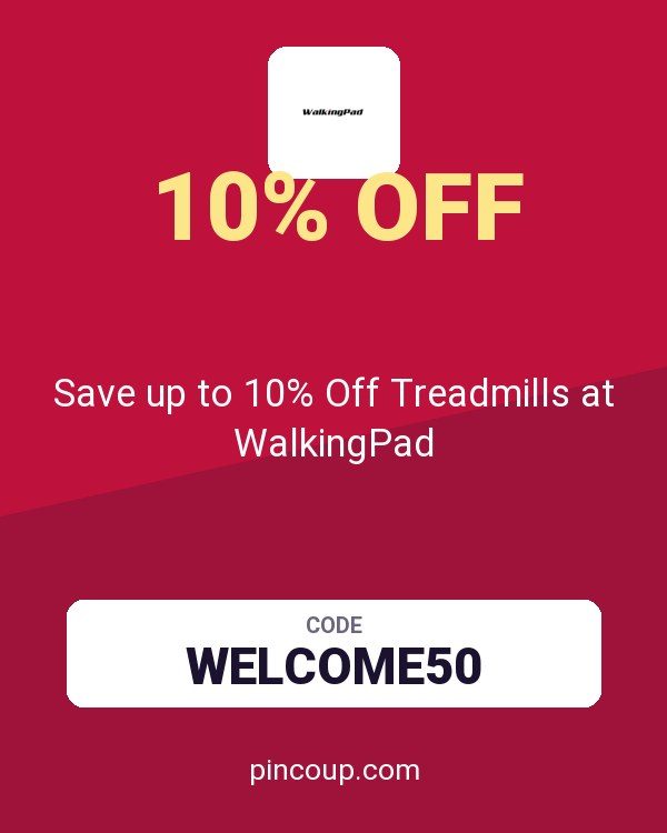 Save up to 10% Off Treadmills at WalkingPad
