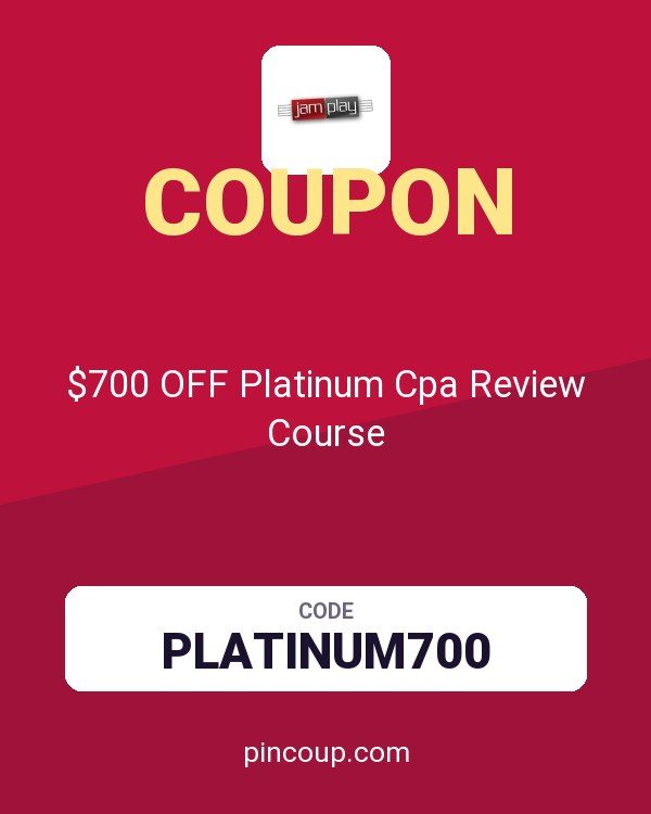JamPlay coupon: $700 OFF Platinum Cpa Review Course