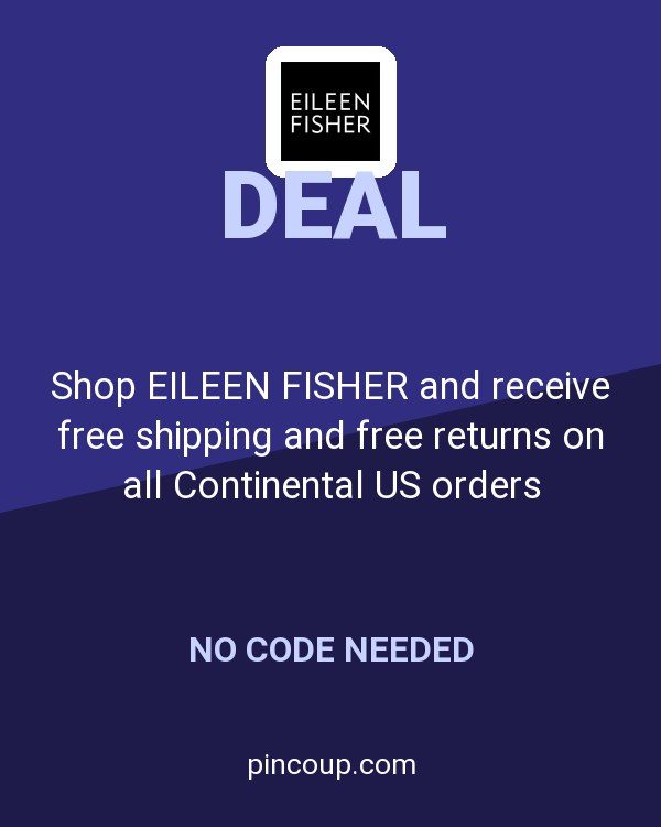 Shop EILEEN FISHER and receive free shipping and free returns on all Continental US orders