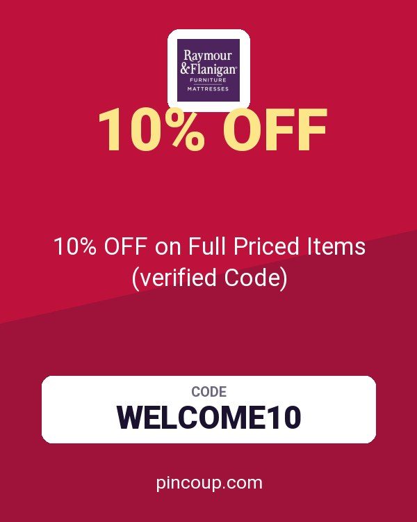Raymour & Flanigan coupon: 10% OFF on Full Priced Items (verified Code)