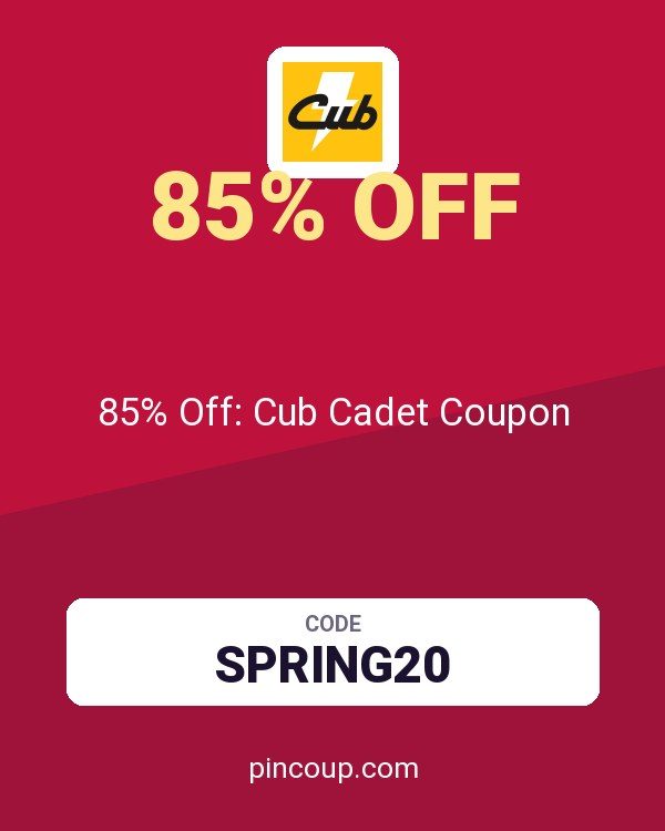 85% Off: Cub Cadet Coupon
