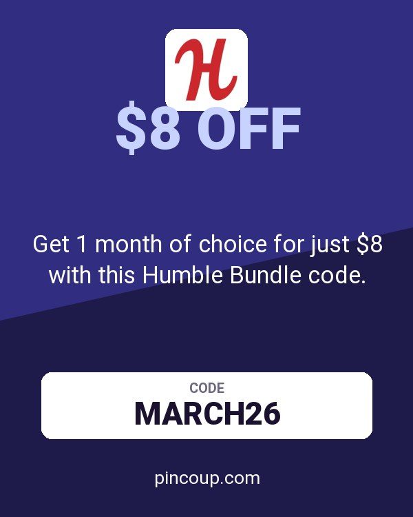 Get 1 month of choice for just $8 with this Humble Bundle code.