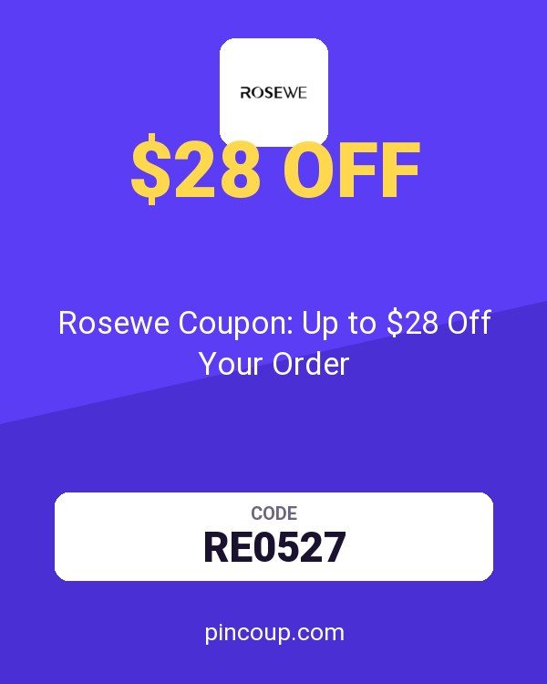 Modlily: Rosewe Coupon: Up to $28 Off Your Order