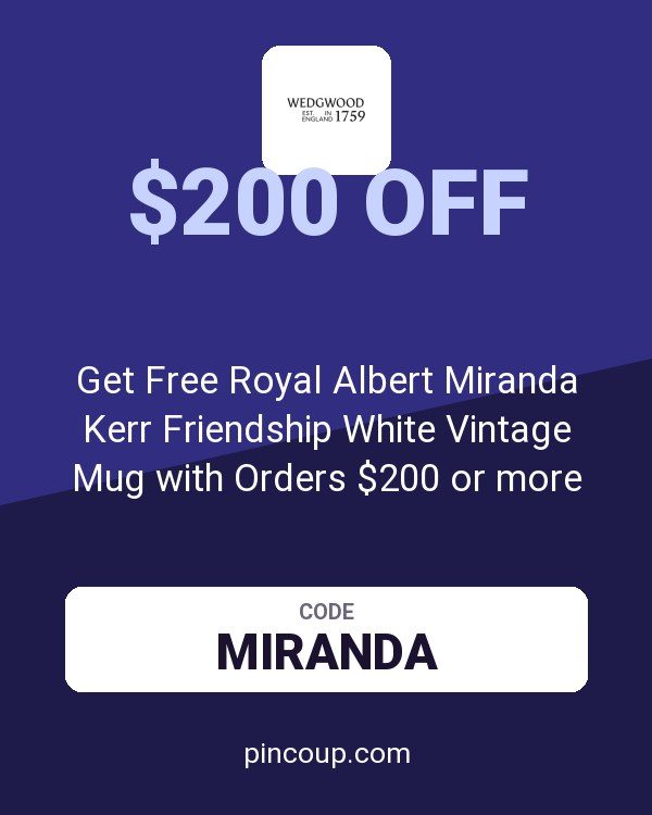 Wedgwood CA coupon: Get Free Royal Albert Miranda Kerr Friendship White Vintage Mug with Orders $200 or more