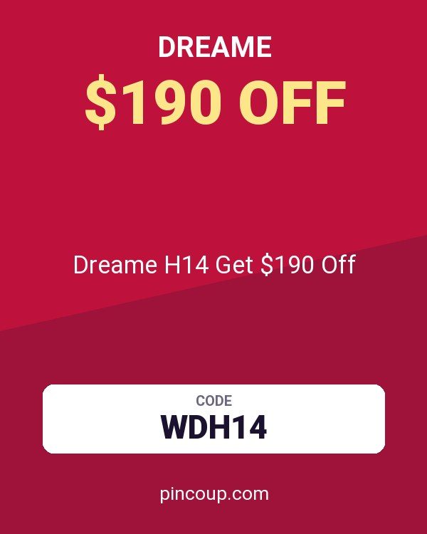 Dreame H14 Get $190 Off