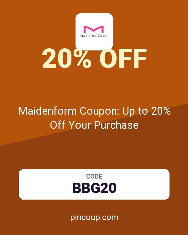 Maidenform Coupon: Up to 20% Off Your Purchase