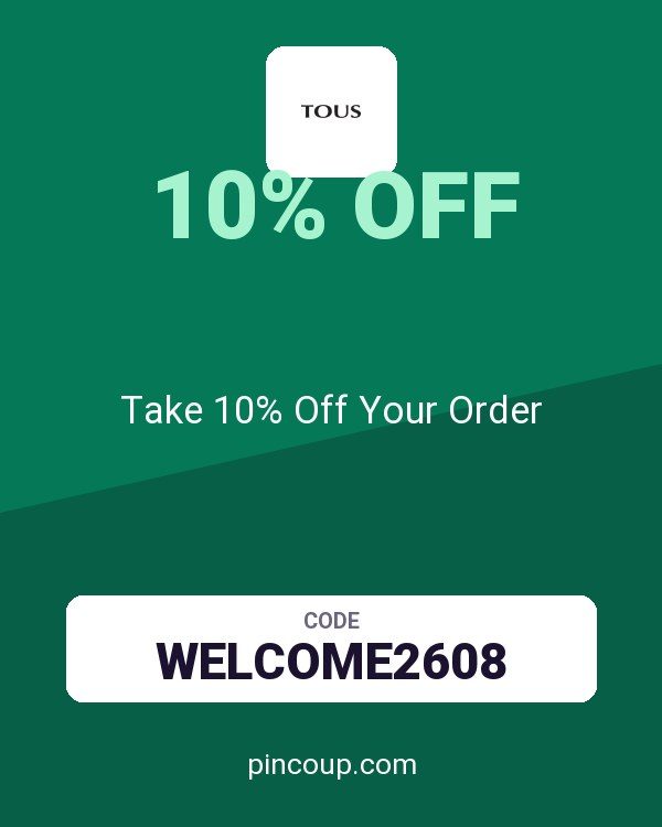 TOUS coupon: Take 10% Off Your Order