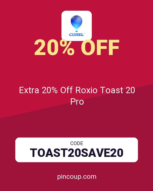 Corel, Roxio & Pinnacle | Multimedia Software coupon: Extra 20% Off Roxio Toast 20 Pro