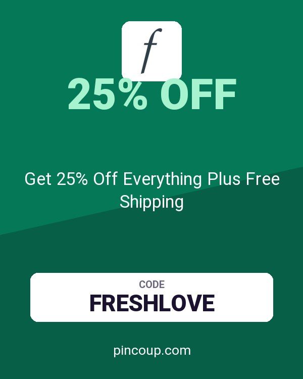 Fresh CA coupon: Get 25% Off Everything Plus Free Shipping