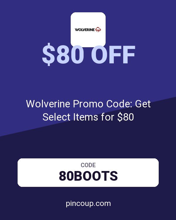 Wolverine Promo Code: Get Select Items for $80