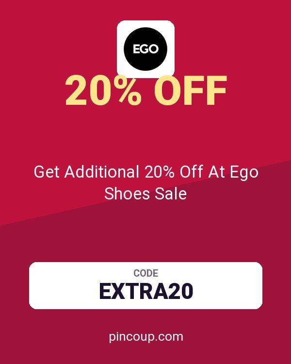 Ego (US & CA) coupon: Get Additional 20% Off At Ego Shoes Sale