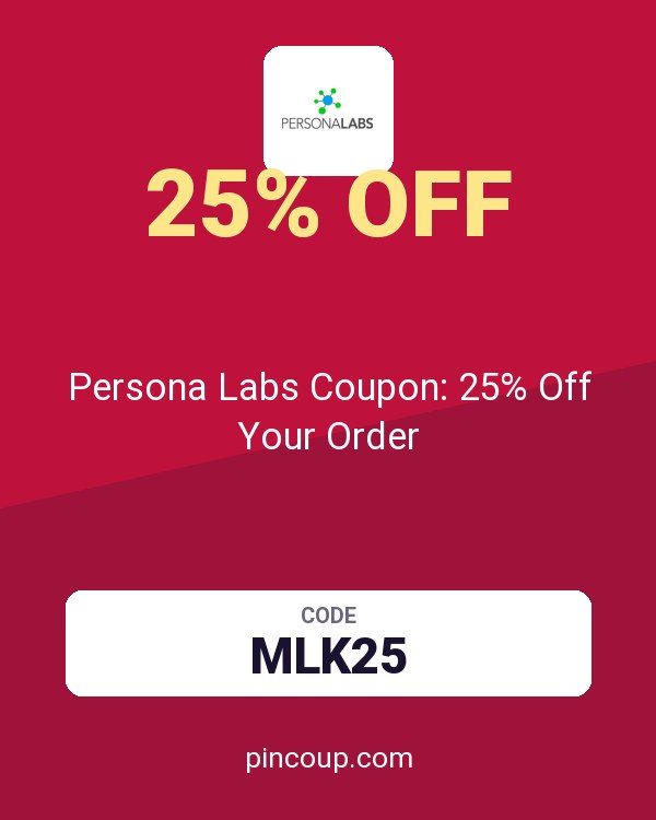 Persona Labs Coupon: 25% Off Your Order