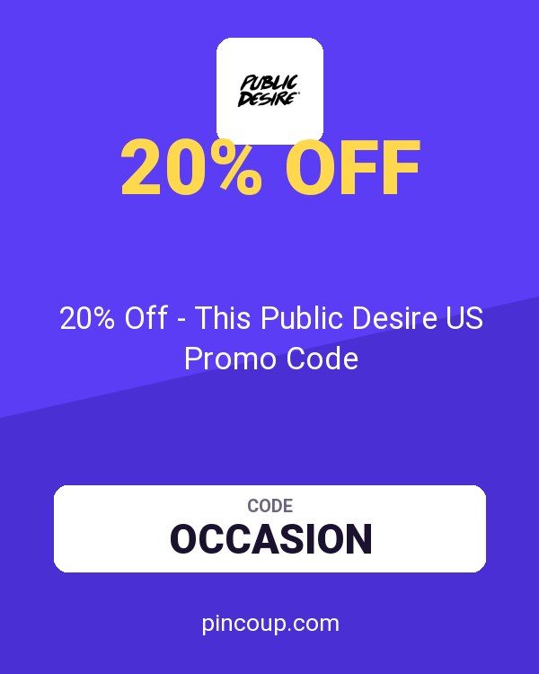 20% Off - This Public Desire US Promo Code
