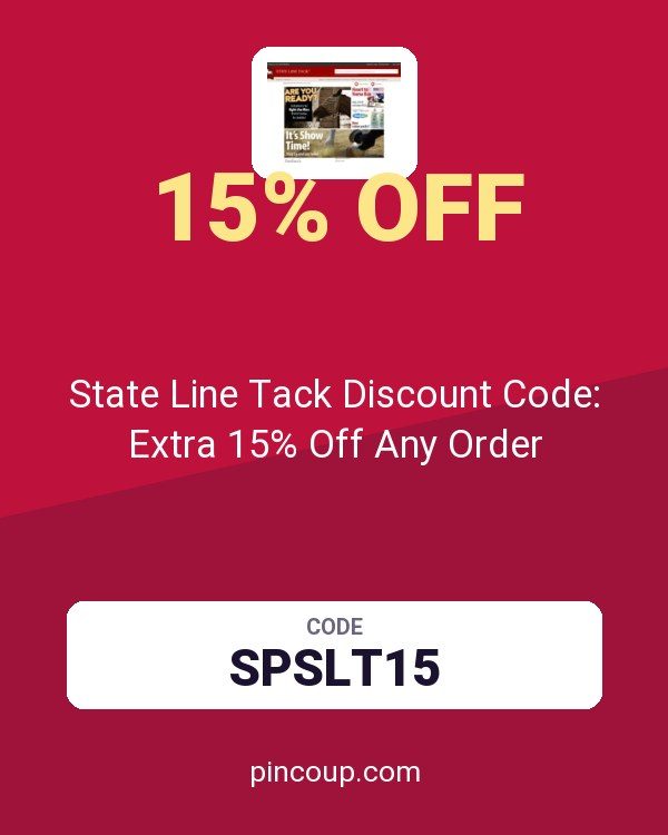 Statelinetack.com coupon: State Line Tack Discount Code: Extra 15% Off Any Order