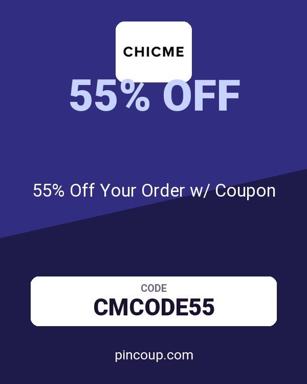 Chic Me: 55% Off Your Order w/ Coupon