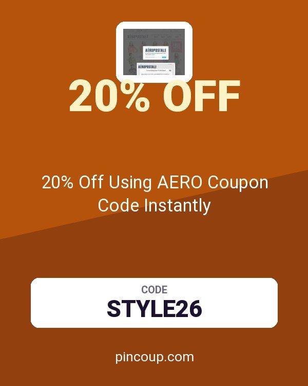 Aeropostale: 20% Off Using AERO Coupon Code Instantly
