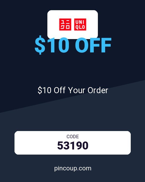 UNIQLO coupon: $10 Off Your Order