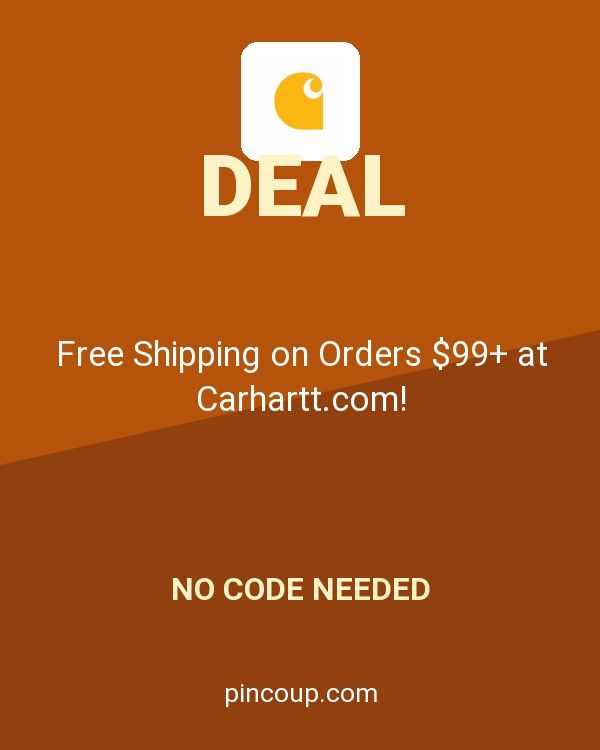Free Shipping on Orders $99+ at Carhartt.com!