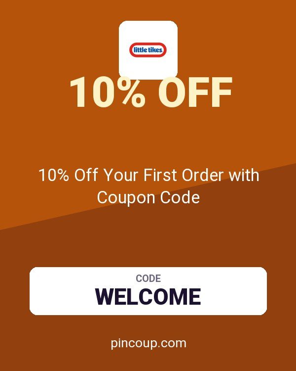 Little Tikes: 10% Off Your First Order with Coupon Code