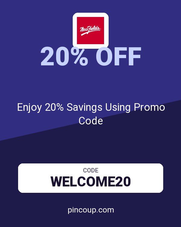 Mrs. Fields coupon: Enjoy 20% Savings Using Promo Code