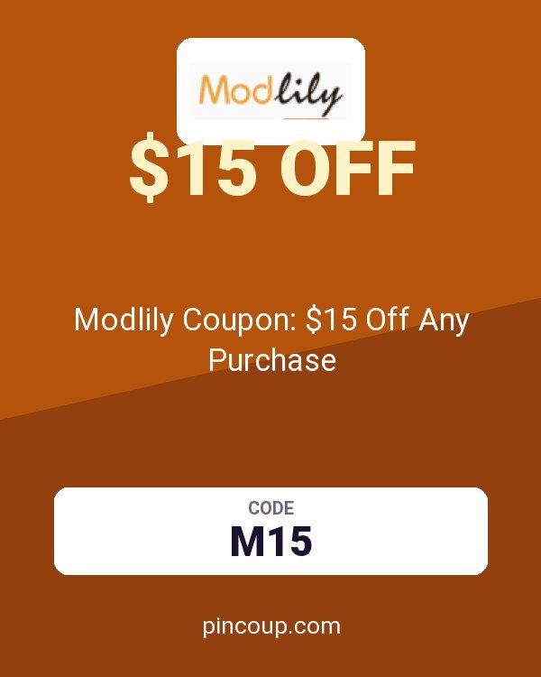 Modlily Coupon: $15 Off Any Purchase