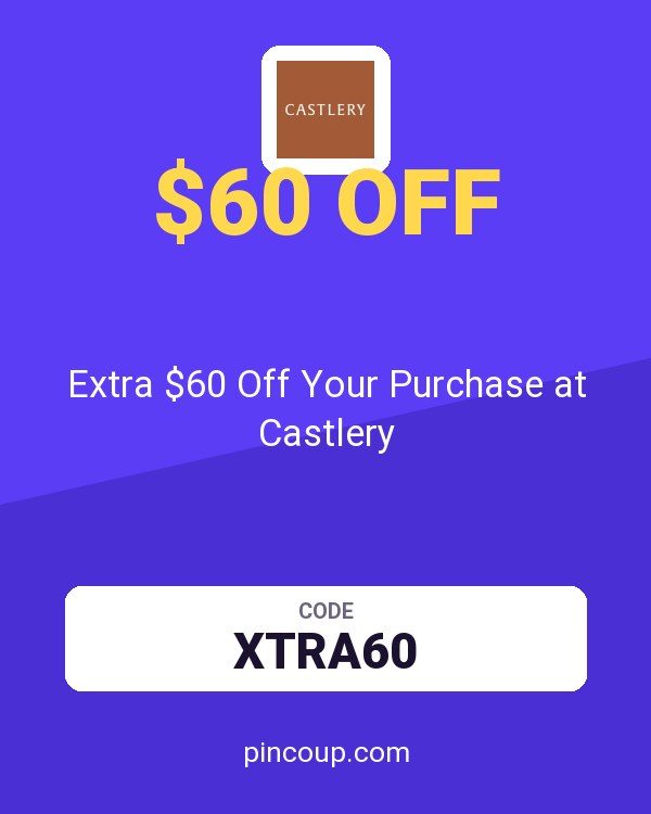 Extra $60 Off Your Purchase at Castlery