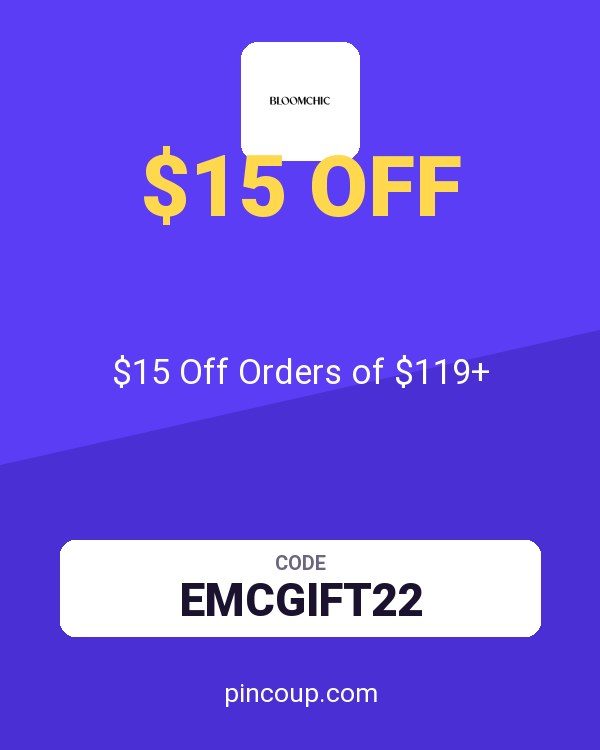 Bloomchic coupon: $15 Off Orders of $119+