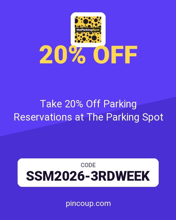 Take 20% Off Parking Reservations at The Parking Spot