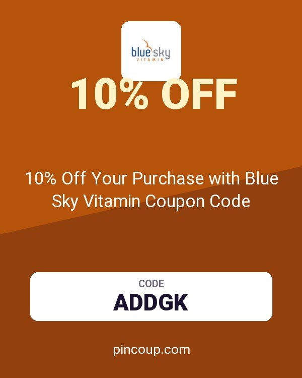 10% Off Your Purchase with Blue Sky Vitamin Coupon Code