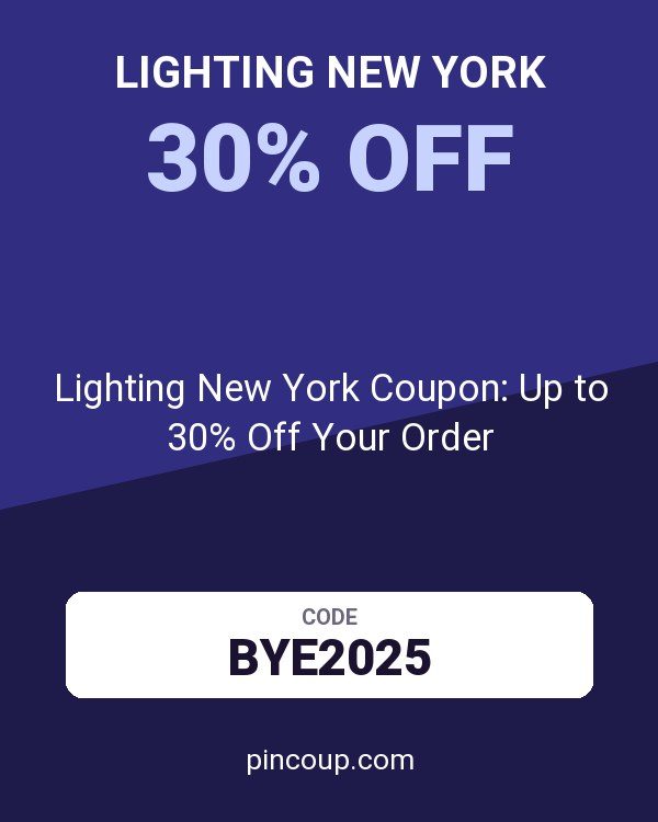 Lighting New York Coupon: Up to 30% Off Your Order