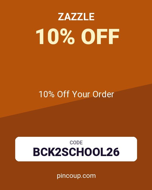 Zazzle coupon: 10% Off Your Order