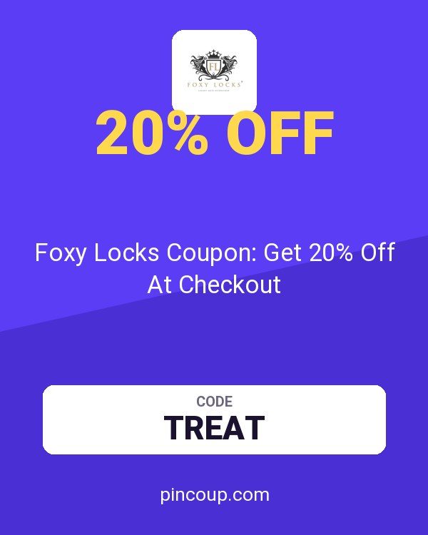 Foxy Locks Coupon: Get 20% Off At Checkout