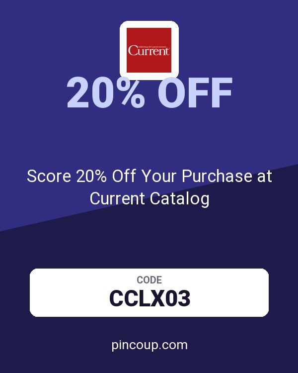 Score 20% Off Your Purchase at Current Catalog
