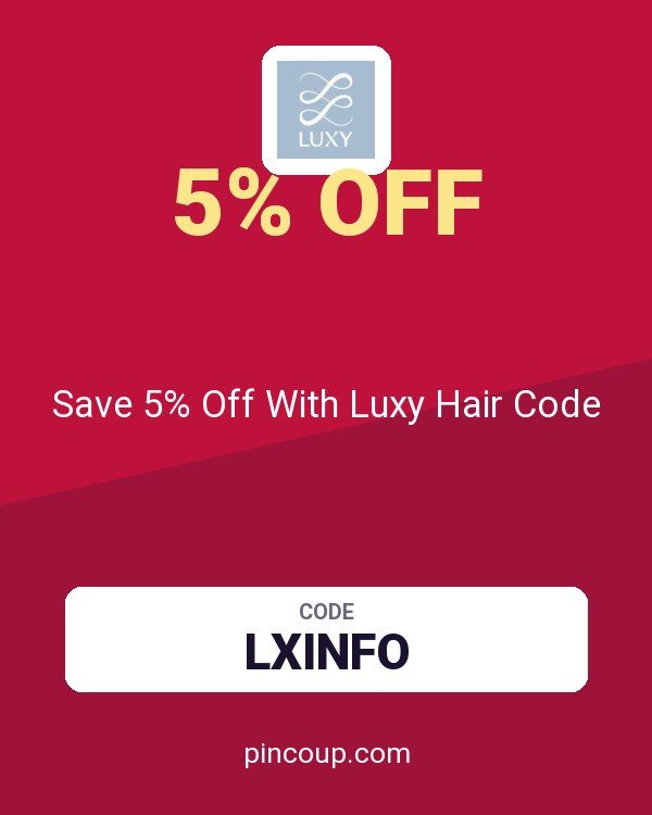 Save 5% Off With Luxy Hair Code