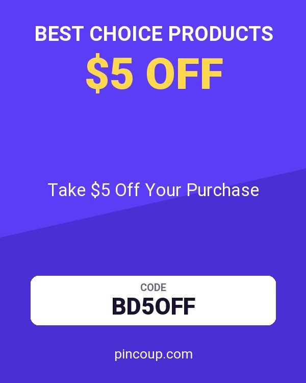 Best Choice Products coupon: Take $5 Off Your Purchase