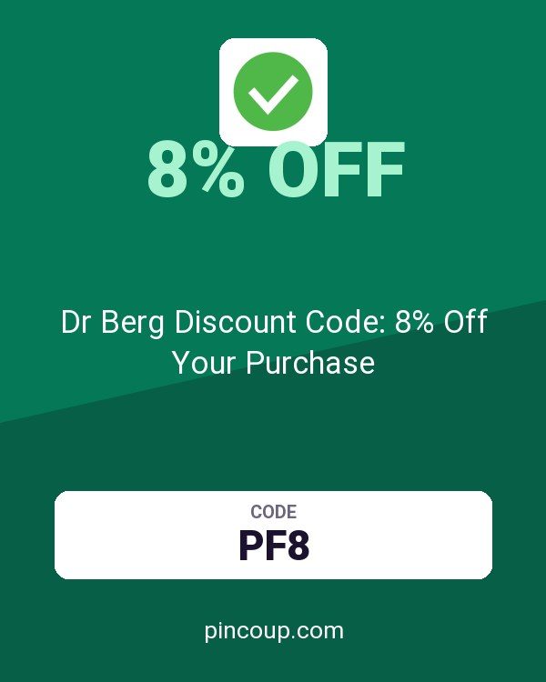 Dr Berg Discount Code: 8% Off Your Purchase