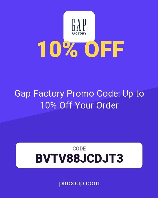 Gap Factory Promo Code: Up to 10% Off Your Order